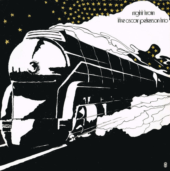 The Oscar Peterson Trio : Night Train (LP, Album, Club)
