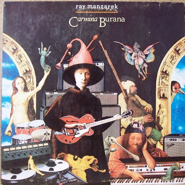 Ray Manzarek : Carmina Burana (LP, Album)