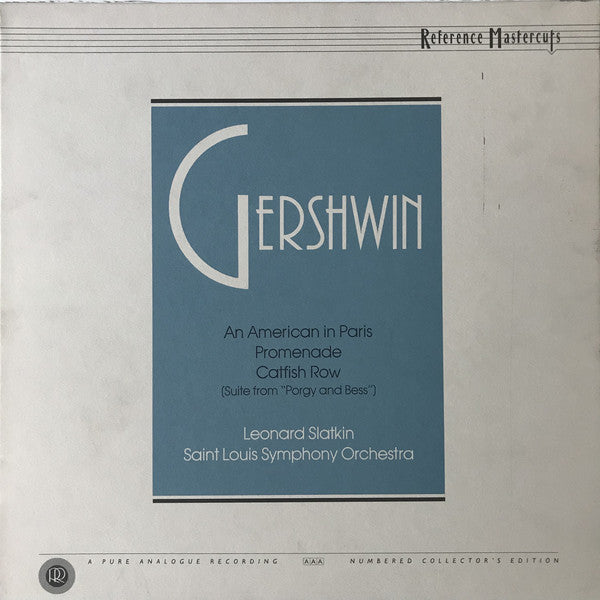 George Gershwin, Leonard Slatkin, Saint Louis Symphony Orchestra : An American In Paris / Promenade / Catfish Row (LP, Comp, Ltd, Num, Gat)