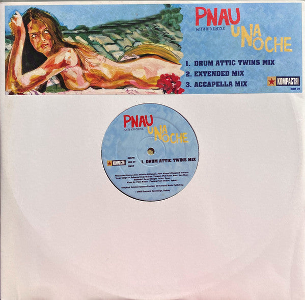 Pnau With Kid Creole (2) : Una Noche (12")