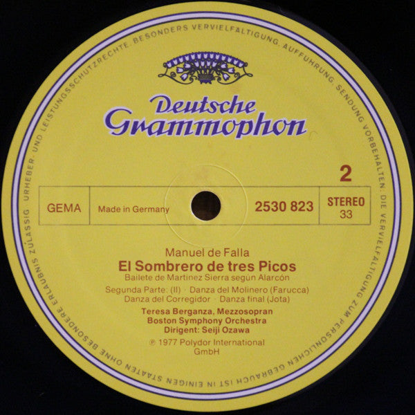 Manuel De Falla, Teresa Berganza, Boston Symphony Orchestra, Seiji Ozawa : El Sombrero De Tres Picos - Der Dreispitz, The Three-Cornered Hat, Le Tricorn (LP, Album)