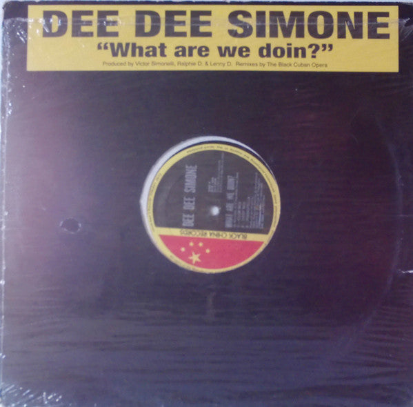 Dee Dee Simone : What Are We Doin?'' (12")