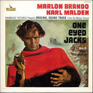 Hugo Friedhofer : One Eyed Jacks (LP, Album, Mono)