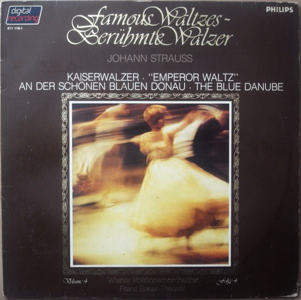 Johann Strauss Jr., Wiener Volksopernorchester, Franz Bauer-Theussl : Famous Waltzes - Berühmte Walzer Volume 4 (LP, Album)