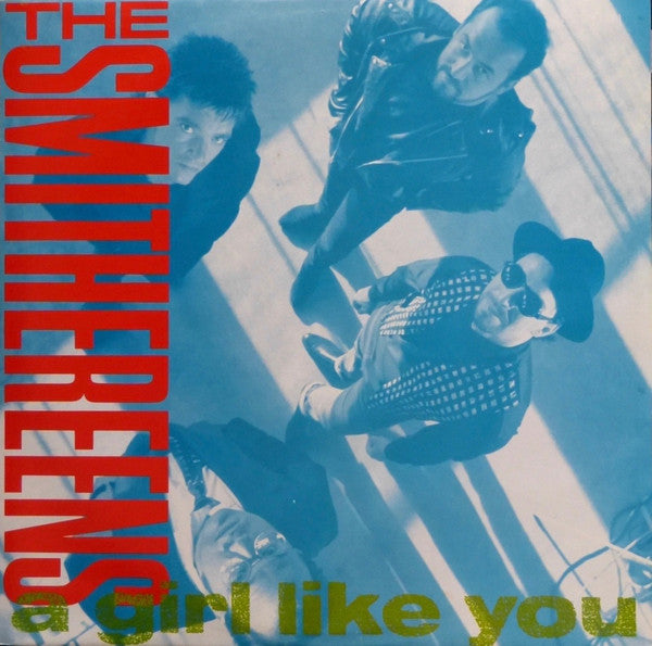 The Smithereens : A Girl Like You (12")