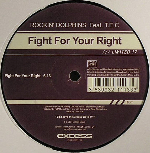 Rockin' Dolphins Feat. T.E.C* : Fight For Your Right (12", S/Sided)