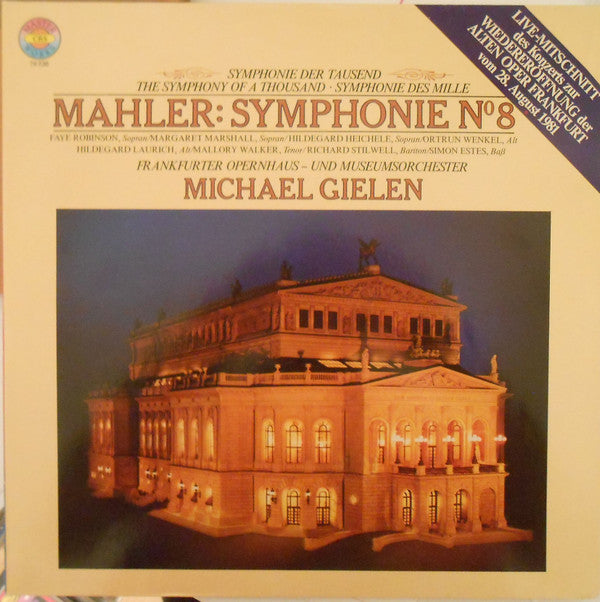 Mahler*, Faye Robinson, Margaret Marshall, Hildegard Heichele, Ortrun Wenkel, Hildegard Laurich, Mallory Walker, Richard Stilwell, Simon Estes, Frankfurter Opernhaus- Und Museumsorchester*, Michael Gielen : Symphonie N° 8 (2xLP)