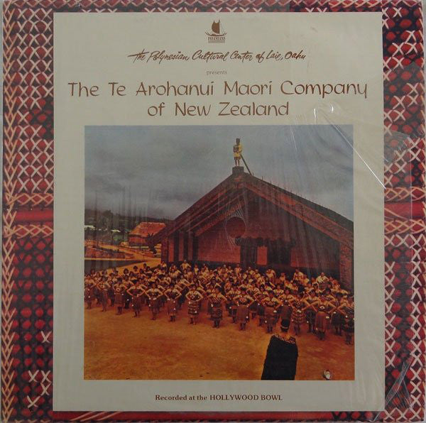 The Te Arohanui Maori Company Of New Zealand : Recorded At The Hollywood Bowl (LP, Pat)