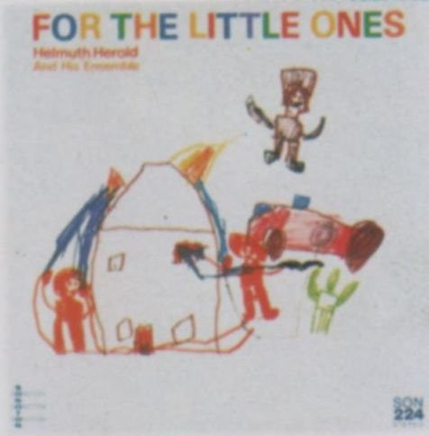 Helmuth Herold And His Ensemble : For The Little Ones (LP, Album)