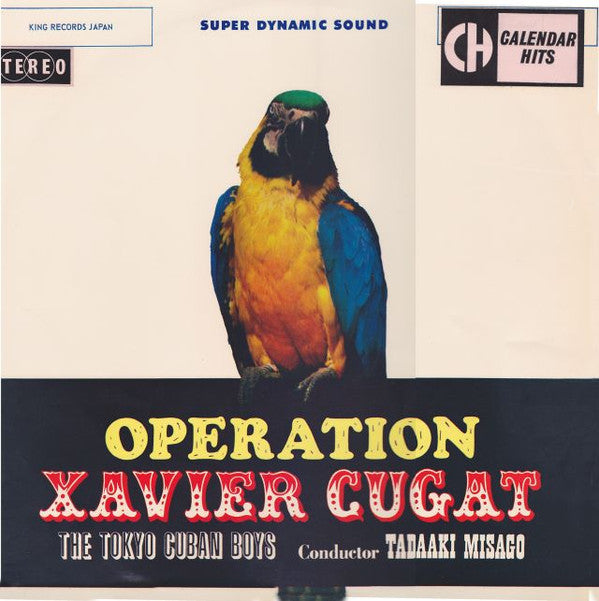 The Tokyo Cuban Boys : Operation Xavier Cugat (LP)