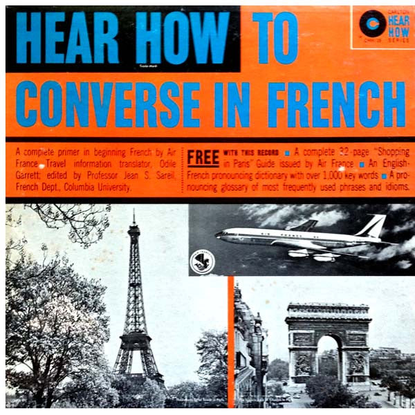 Odile Garrett : Hear How To Converse In French (LP, Album)