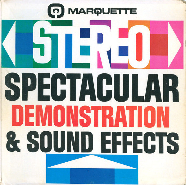 No Artist : Stereo Spectacular Demonstration & Sound Effects (LP, Comp)