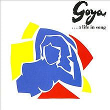 Various : Goya  ...A Life In Song (LP, Album)