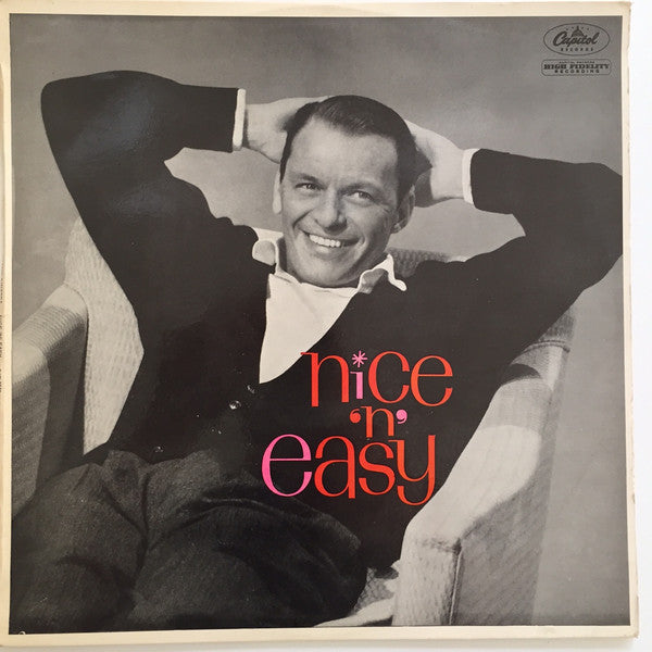 Frank Sinatra : Nice 'N' Easy (LP, Album, Club)