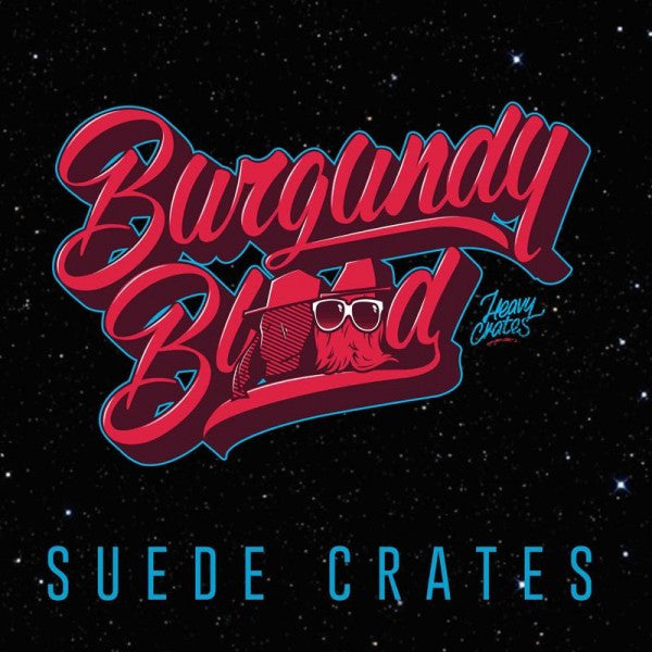 Burgundy Blood : Suede Crates (LP, Album)