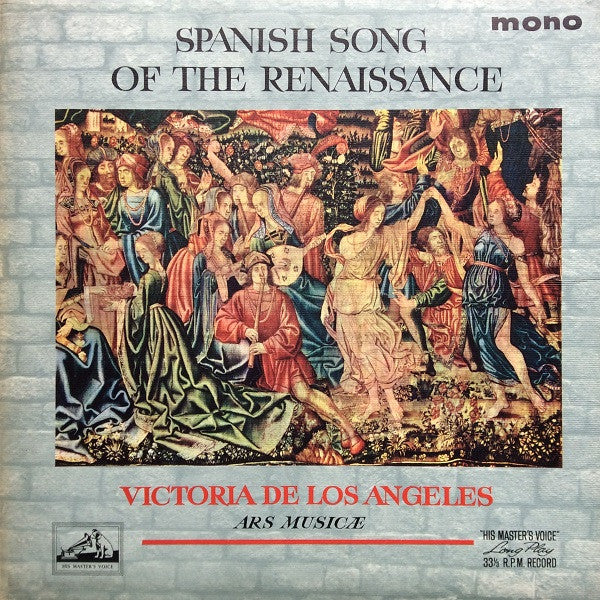 Victoria De Los Angeles, Ars Musicae* : Spanish Song Of The Renaissance (LP, Mono)