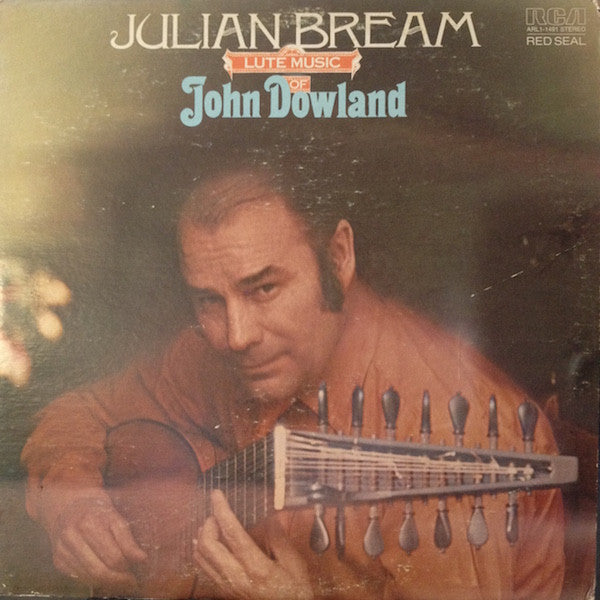 Julian Bream, John Dowland : Lute Music Of John Dowland (LP, Album)