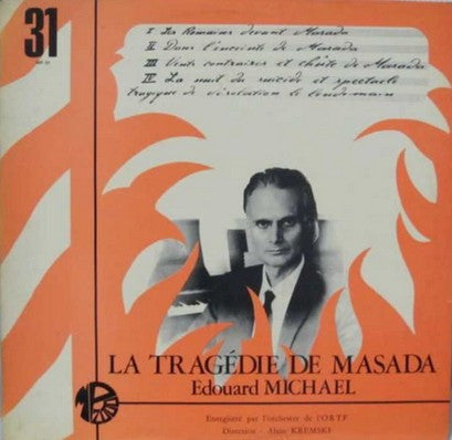 Edward Michael, Alain Kremski : La Tragédie de Masada (LP, Album)