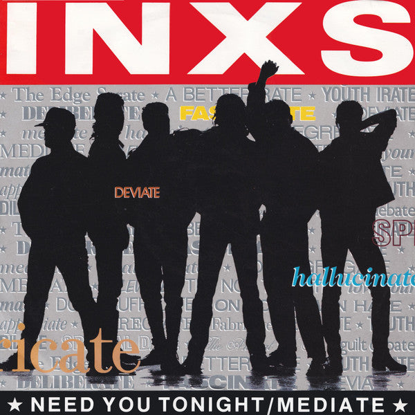 INXS : Need You Tonight / Mediate (12")