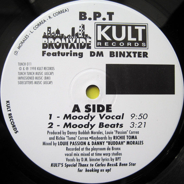 B.P.T. Bonxide* Featuring DM Binxter : Moody (12")