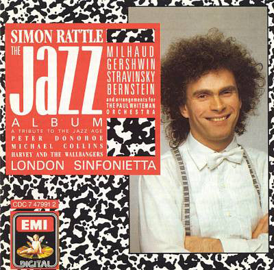 Sir Simon Rattle, London Sinfonietta : The Jazz Album (LP)