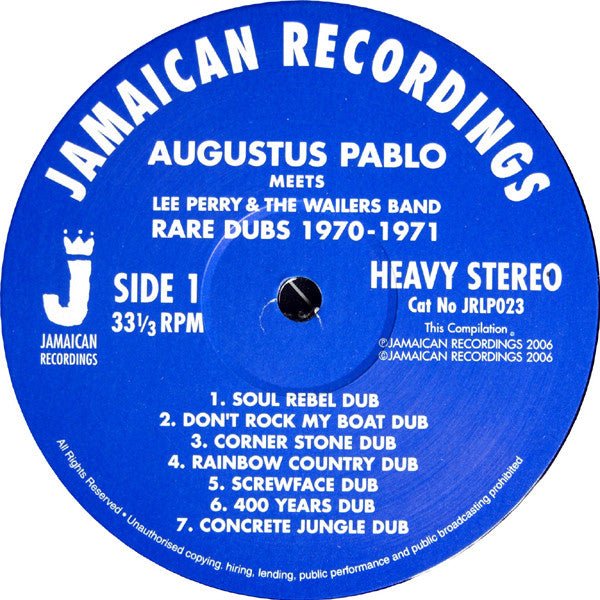 Augustus Pablo Meets Lee Perry & The Wailers Band : Rare Dubs 1970-1971 (LP, Comp)