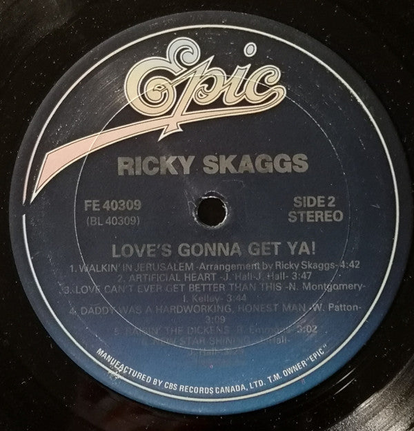 Ricky Skaggs : Love's Gonna Get Ya! (LP, Album)