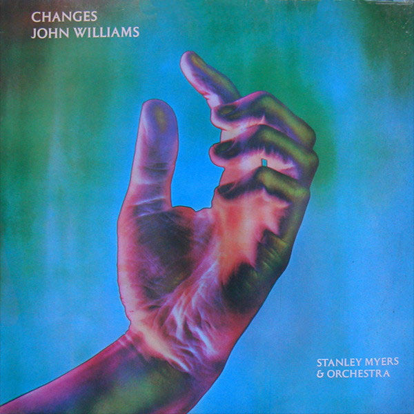 John Williams (7), Stanley Myers & Orchestra* : Changes (LP, Album)