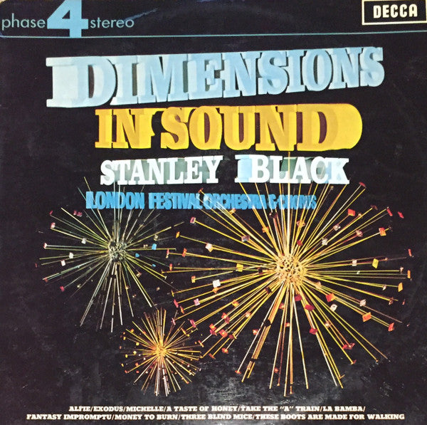 Stanley Black And The London Festival Symphony Orchestra* And Choir* : Dimensions In Sound (LP, Album)