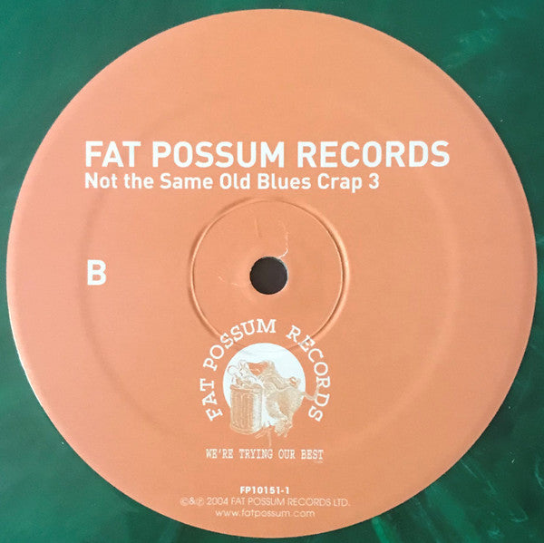 Various : Not The Same Old Blues Crap 3 (LP, Comp, Ltd, Gre)