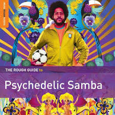 Various : The Rough Guide to Psychedelic Samba (LP, Comp)