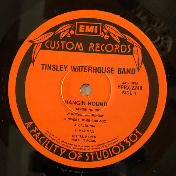 Tinsley Waterhouse Band : Hangin' Round (LP, Album)