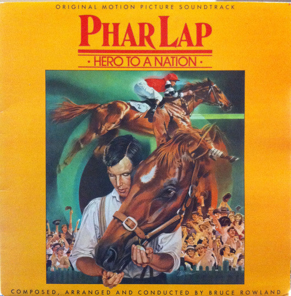 Bruce Rowland (2) : Phar Lap (Original Motion Picture Soundtrack) (LP, Album, Gat)