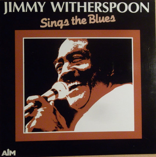 Jimmy Witherspoon : Jimmy Witherspoon Sings The Blues (LP, Album, RE)