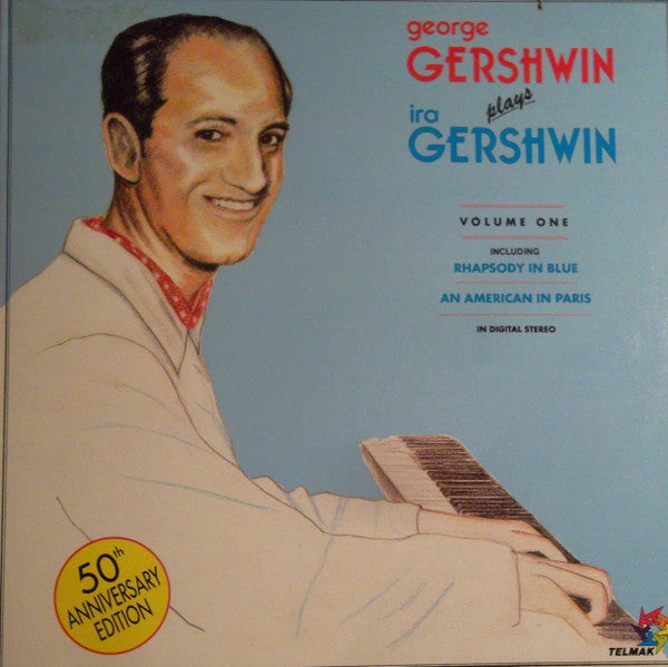 George & Ira Gershwin : George Gershwin Plays Ira Gershwin (2xLP, Comp)
