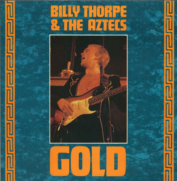 Billy Thorpe And The Aztecs : Gold (LP, Comp)