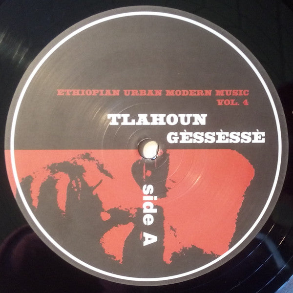 Tilahun Gessesse : Ethiopian Urban Modern Music Vol. 4 (LP, Comp, RE)