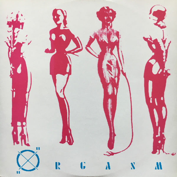 "O" : O'rgasm (12")