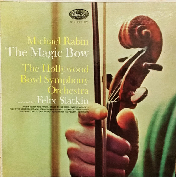 Michael Rabin, The Hollywood Bowl Symphony Orchestra : The Magic Bow (LP, Album, Mono, Ful)