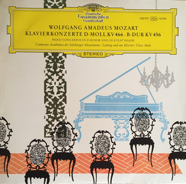 Wolfgang Amadeus Mozart – Géza Anda, Camerata Academica Salzburg : Klavierkonzerte D-Moll KV 466 • B-Dur KV 456 (LP)