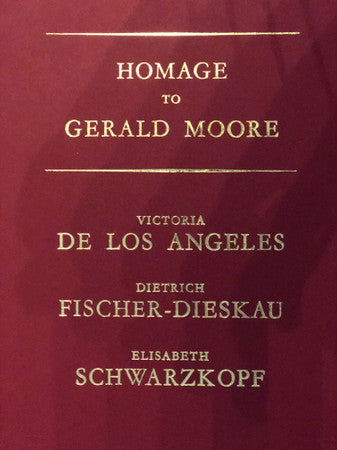 Victoria De Los Angeles, Dietrich Fischer-Dieskau, Elisabeth Schwarzkopf, Gerald Moore : Homage To Gerald Moore (2xLP)