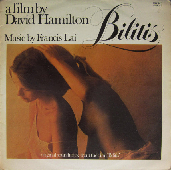 Francis Lai : Bilitis (Original Soundtrack Of David Hamilton's Film) (LP, Album, RE)
