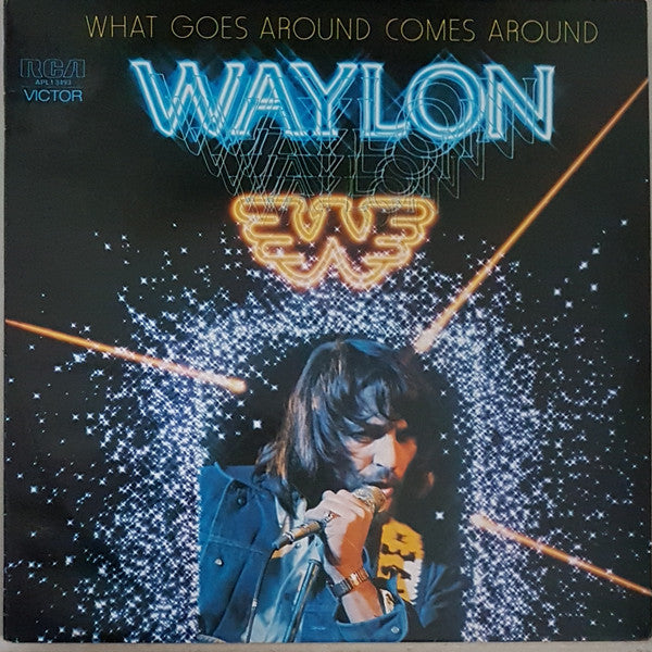 Waylon Jennings : What Goes Around Comes Around (LP, Album)