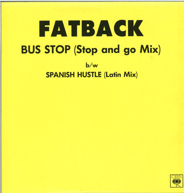 Fatback* : Bus Stop (12")