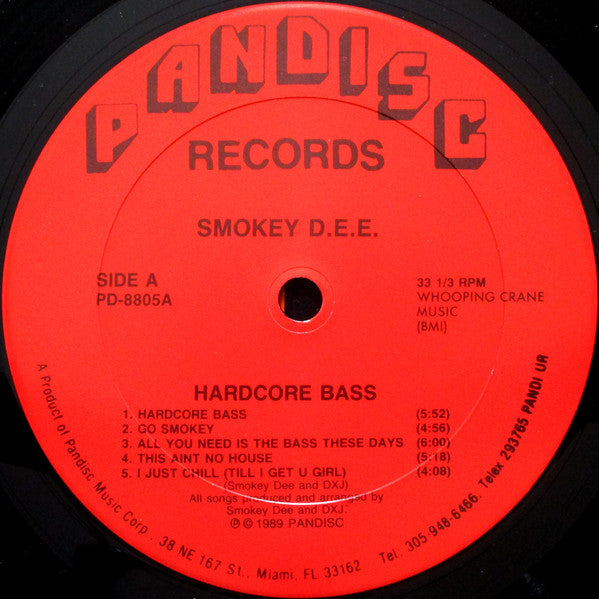 Smokey Dee & DXJ Featuring Super J.B. : Hardcore Bass (LP, Album)