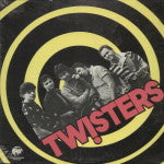 The Twisters (2) : Tw!sters (LP, MiniAlbum)
